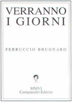 20080224 Felice Casson e Ferruccio Brugnaro - copertina verranno i giorni