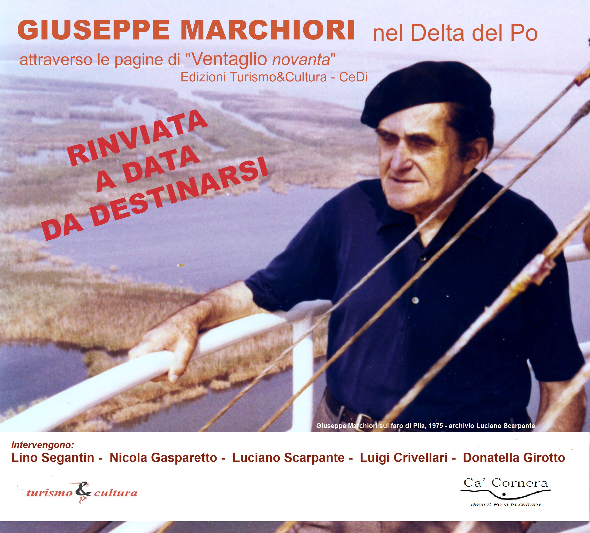 Giuseppe   Marchiori  nel  delta  del  Po attraverso  le  pagine  di  “Ventaglionovanta”